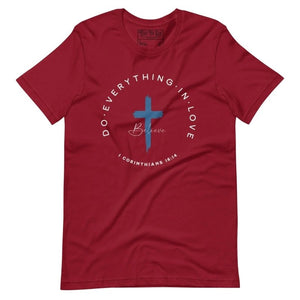 Do Everything in Love T-Shirt - Tithe The Day LLC