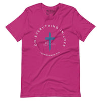 Do Everything in Love T-Shirt - Tithe The Day LLC