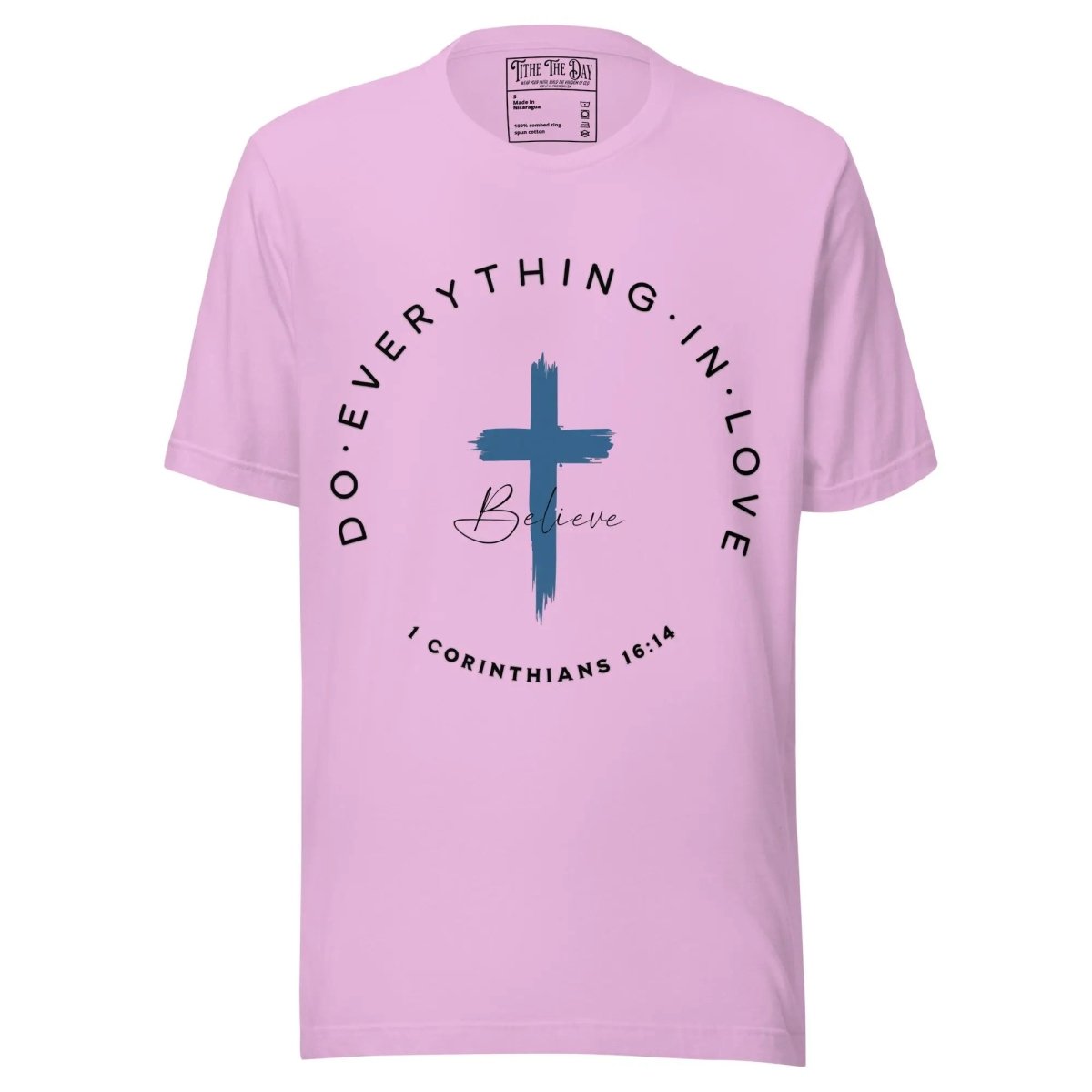 Do Everything in Love T-Shirt - Tithe The Day LLC