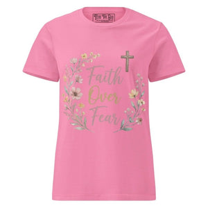 Faith Over Fear T-Shirt - Tithe The Day LLC
