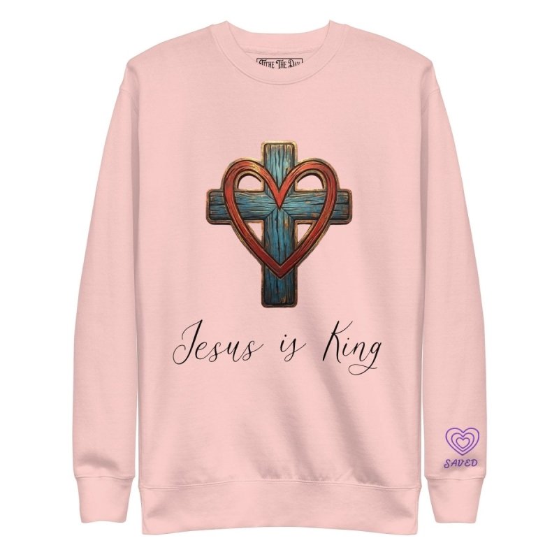Jesus is King | Cross & Heart Sweatshirt - Tithe The Day LLC