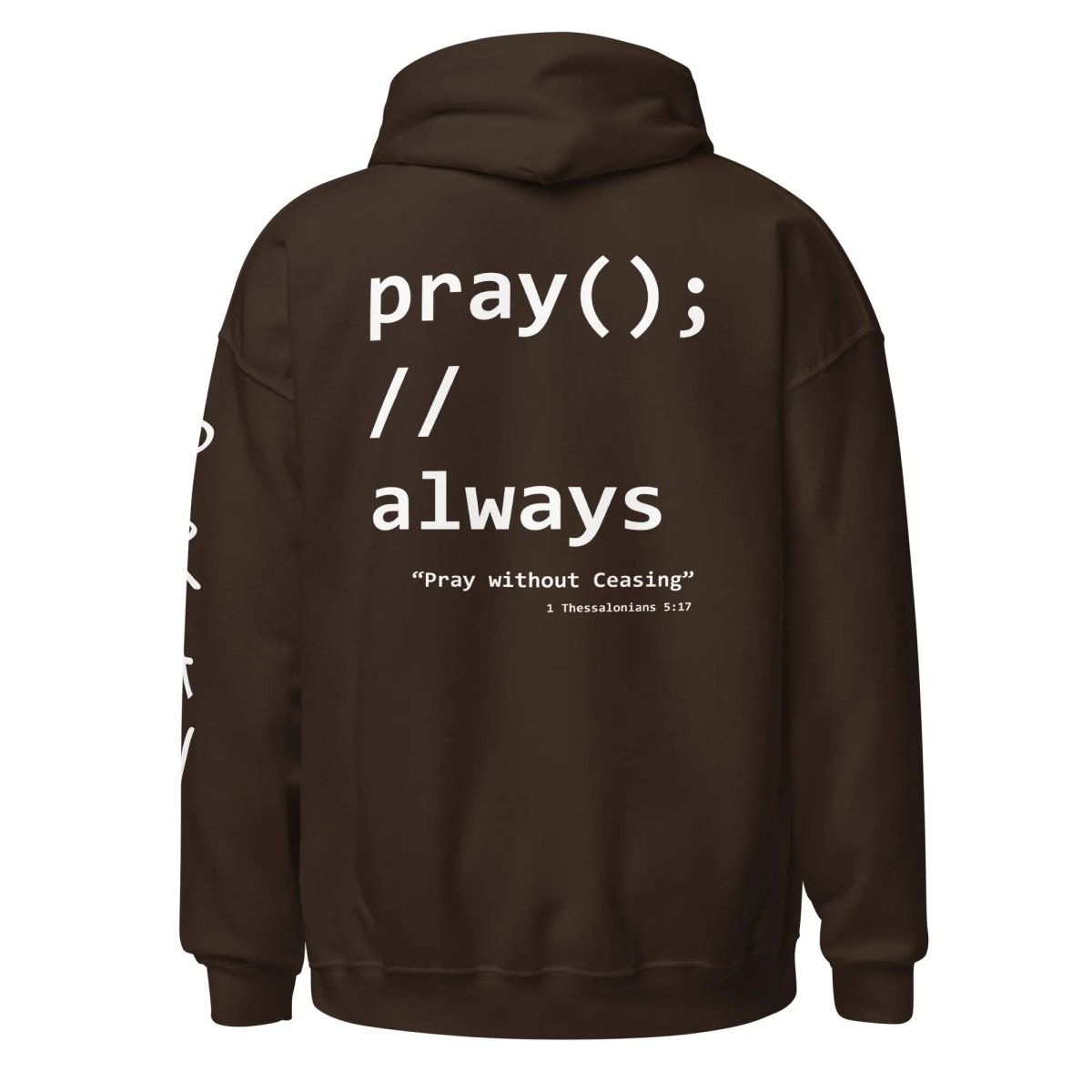 Pray Without Ceasing Coder Hoodie - Tithe The Day LLC