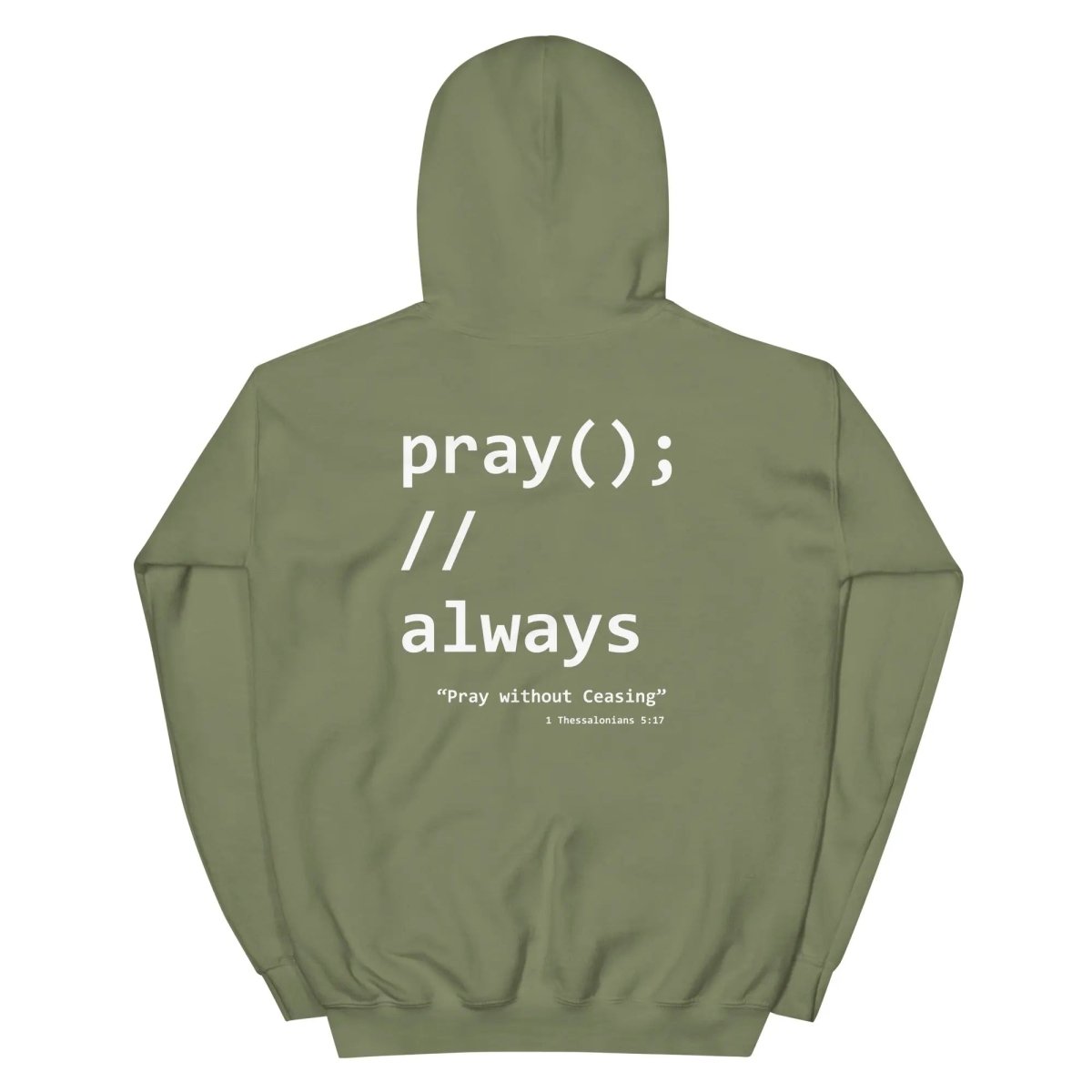Pray Without Ceasing Coder Hoodie - Tithe The Day LLC