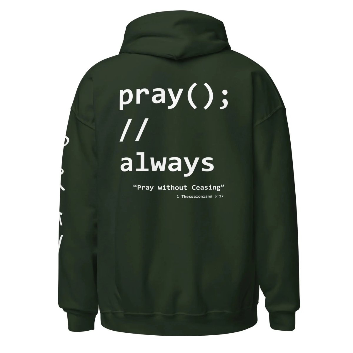 Pray Without Ceasing Coder Hoodie - Tithe The Day LLC