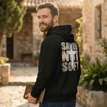 Saved Not Soft Hoodie - Tithe The Day LLC