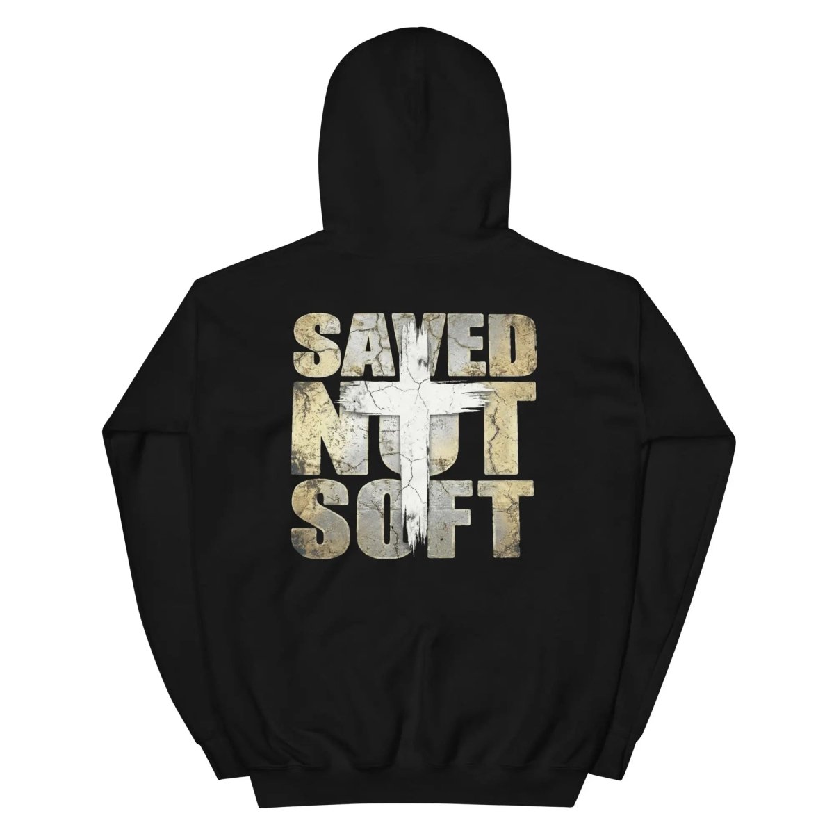 Saved Not Soft Hoodie - Tithe The Day LLC