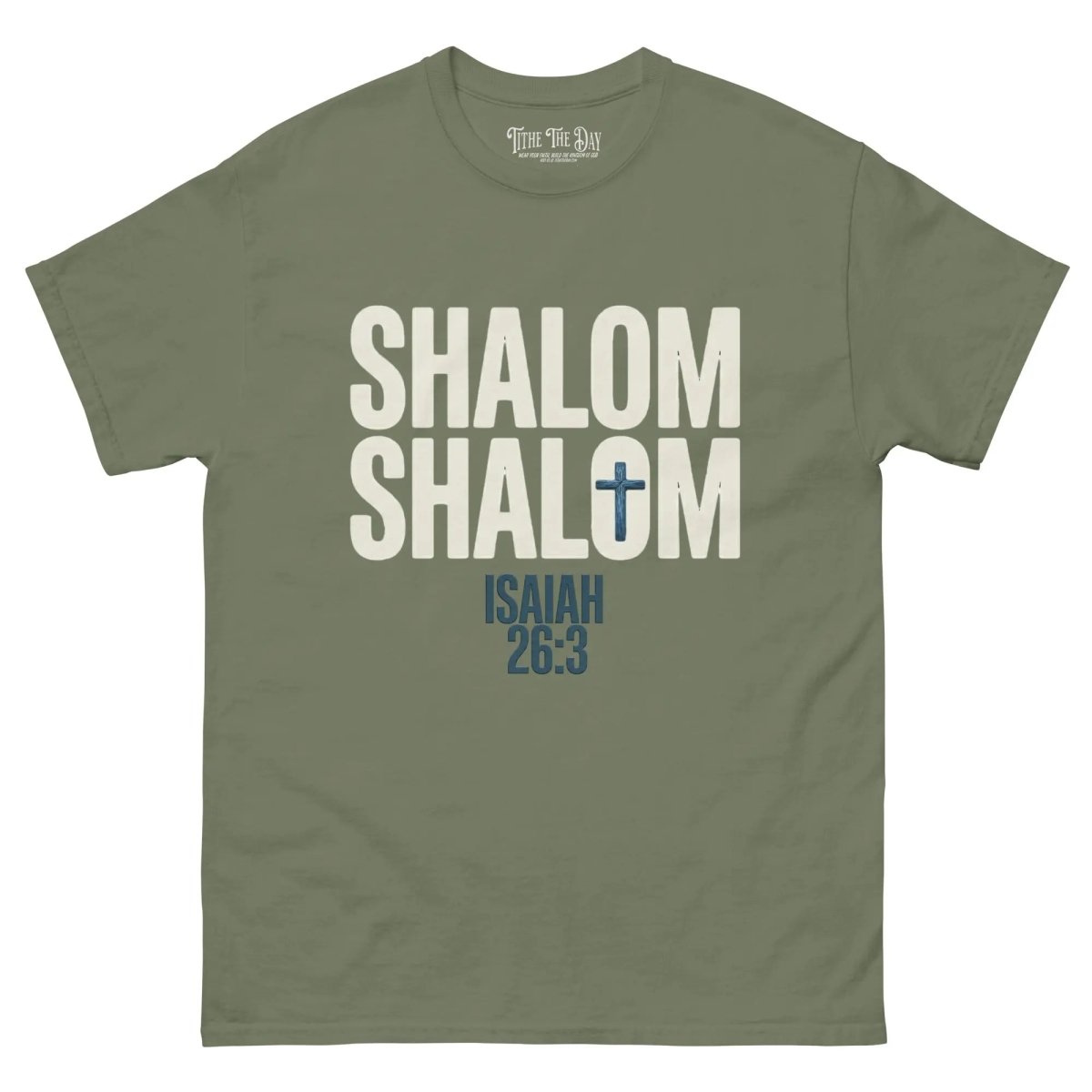 Shalom Shalom T-Shirt - Tithe The Day LLC