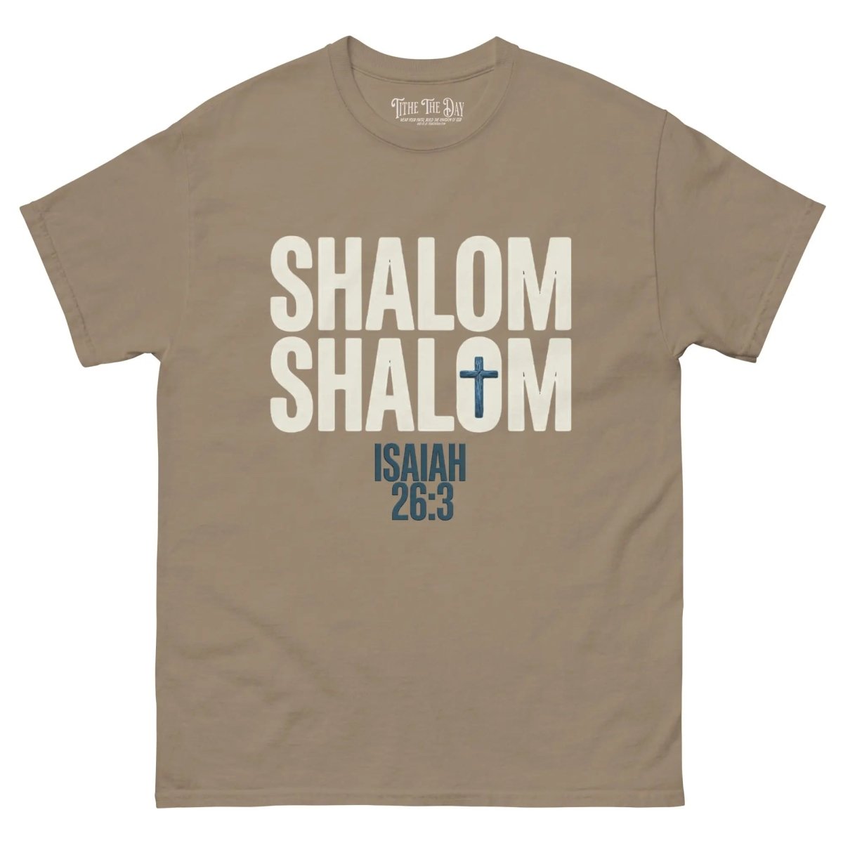 Shalom Shalom T-Shirt - Tithe The Day LLC